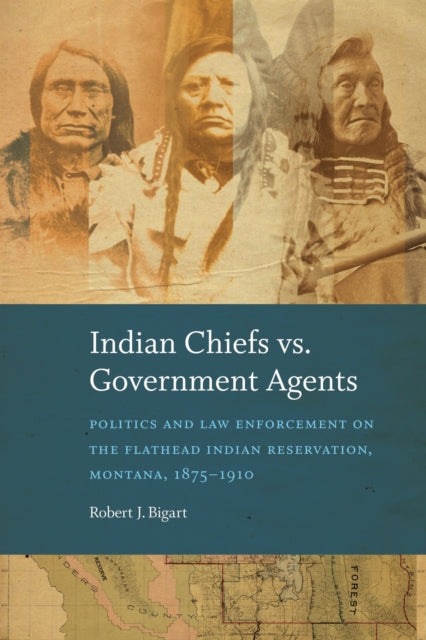 Indian Chiefs Vs. Government Agents