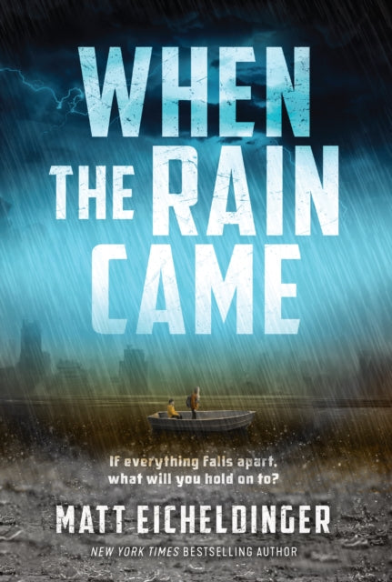 When the Rain Came