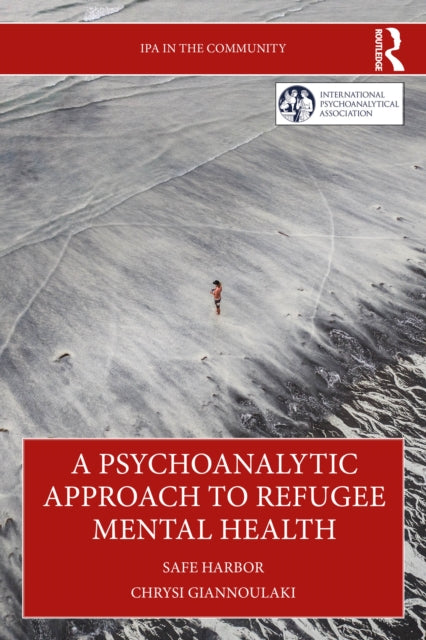 Psychoanalytic Approach to Refugee Mental Health
