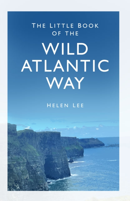 Little Book of the Wild Atlantic Way