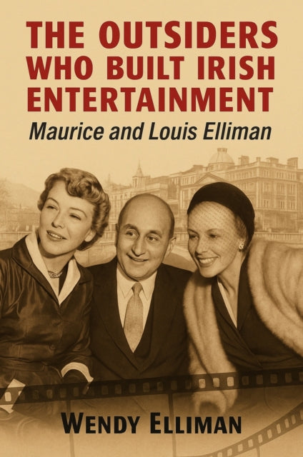 Outsiders Who Built Irish Entertainment
