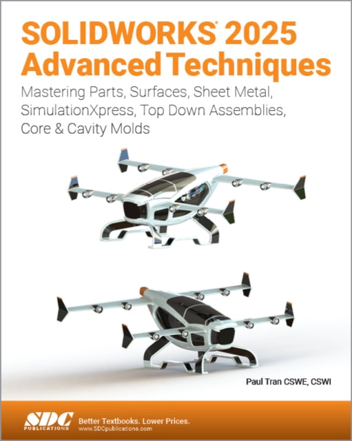 SOLIDWORKS 2025 Advanced Techniques