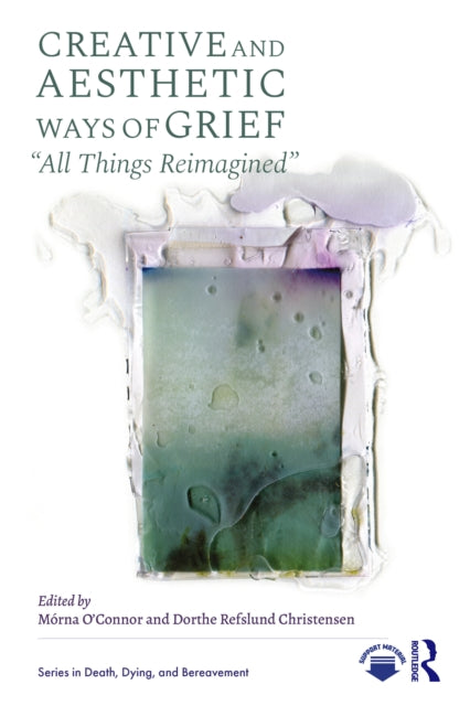 Creative and Aesthetic Ways of Grief