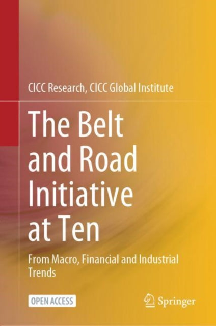 Belt and Road Initiative at Ten