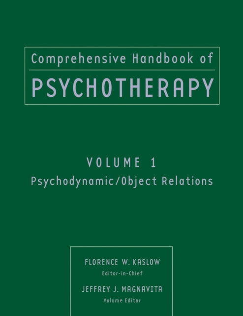 Comprehensive Handbook of Psychotherapy, Psychodynamic / Object Relations