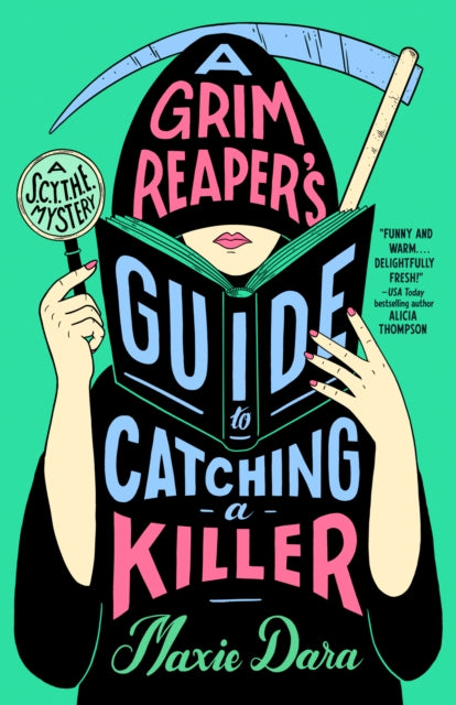 Grim Reaper's Guide to Catching a Killer