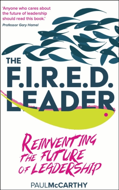 FIRED Leader