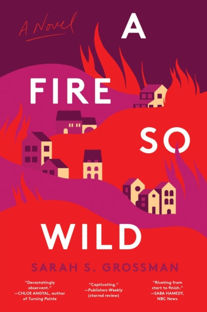 Fire So Wild