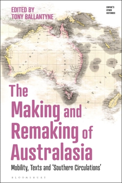 Making and Remaking of Australasia