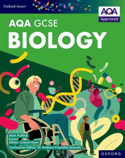 Oxford Smart AQA GCSE Sciences: Biology Student Book