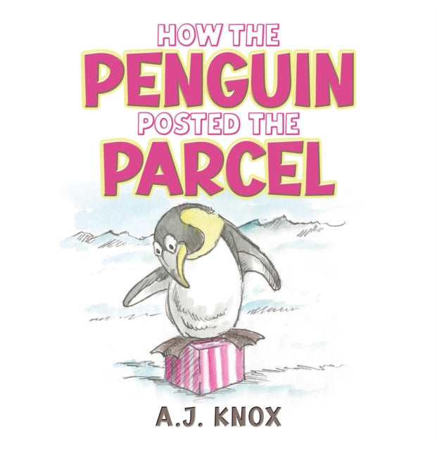 How the Penguin Posted the Parcel