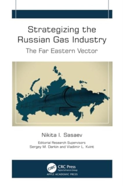 Strategizing the Russian Gas Industry