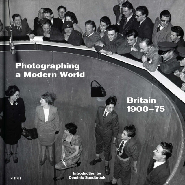 Photographing a Modern World