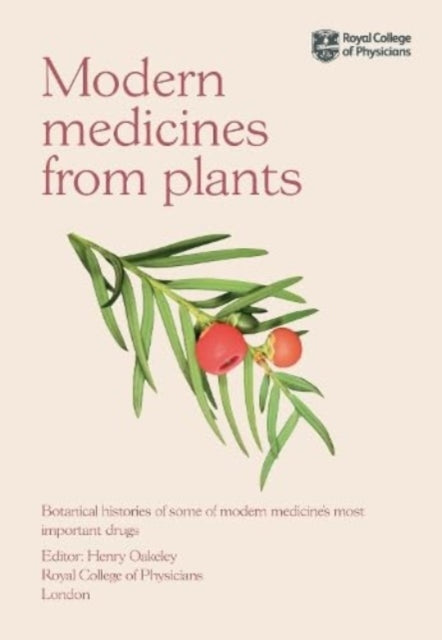 Modern Medicines from Plants