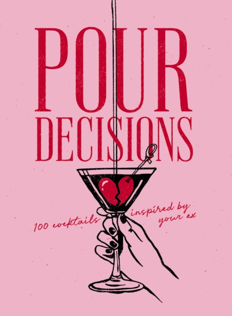 Pour Decisions