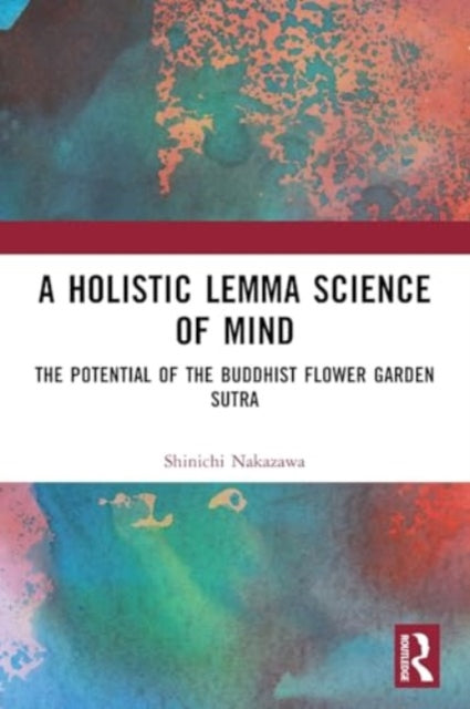 Holistic Lemma Science of Mind