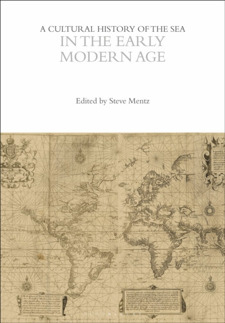 Cultural History of the Sea in the Early Modern Age