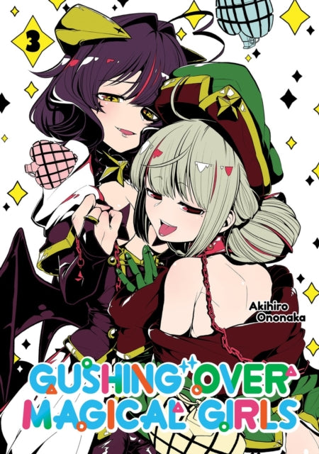 Gushing over Magical Girls: Volume 3 (Manga)
