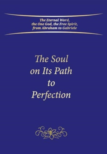 Soul on Its Path to Perfection