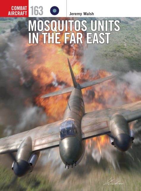 Mosquitos Units in the Far East