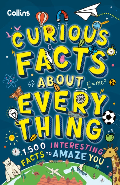 Curious Facts About Everything