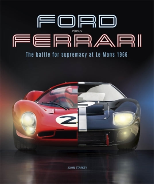 Ford versus Ferrari