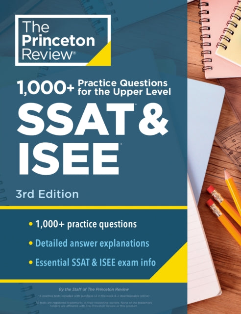 1000+ Practice Questions for the Upper Level SSAT & ISEE, 3rd Edition