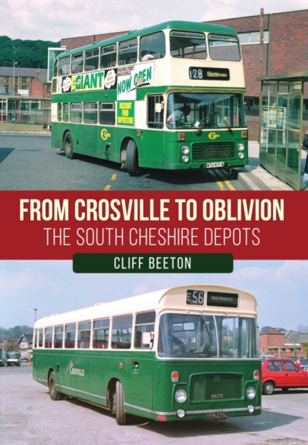 From Crosville to Oblivion