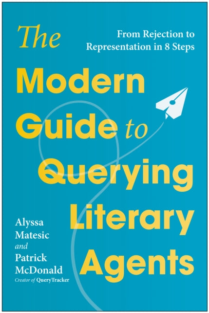 Modern Guide to Querying Literary Agents