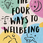 Four Ways to Wellbeing