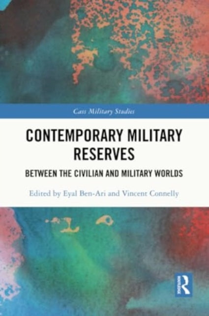 Contemporary Military Reserves