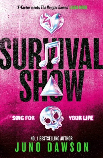 Survival Show: Sing for your life in this explosive new YA thriller from no.1 bestselling author (Signed Edition)