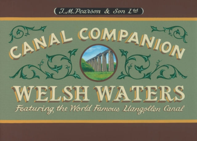 Welsh Waters Canal Companion