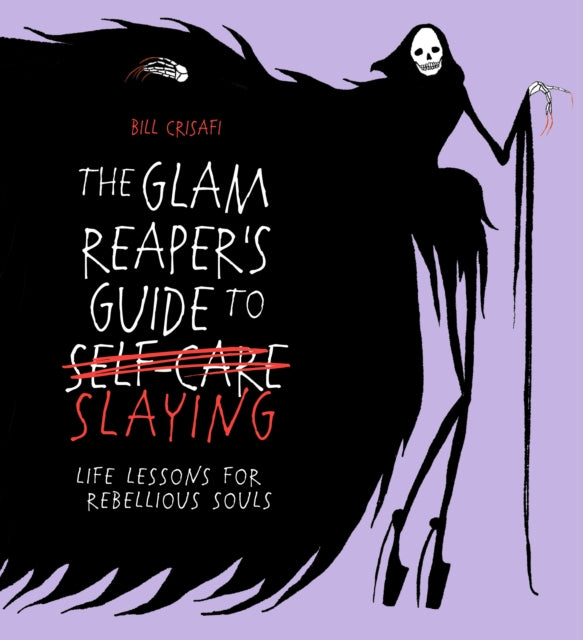 Glam Reaper's Guide to Slaying