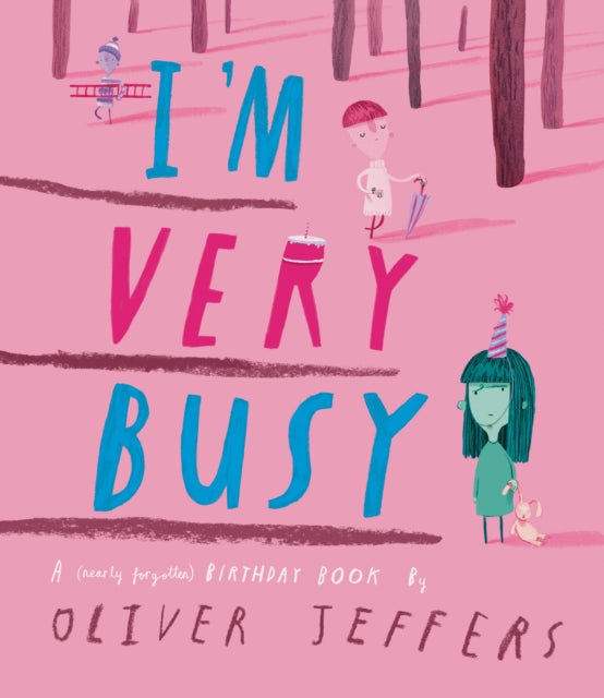 I’m Very Busy