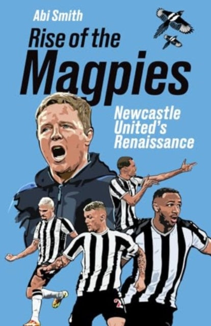 Rise of the Magpies