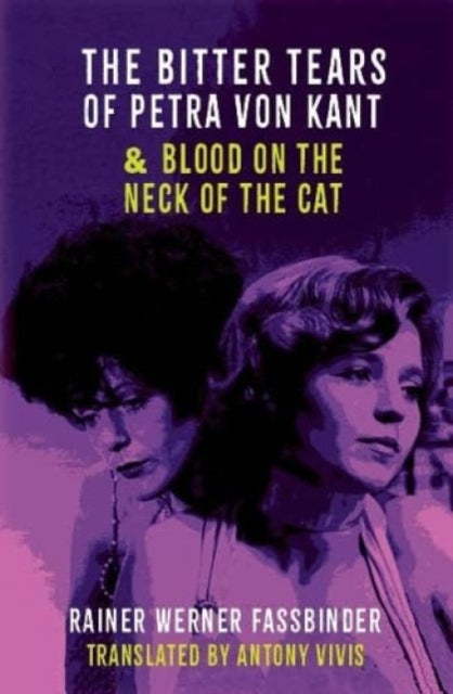 Bitter tears of Petra Von Kant and Blood on the Neck of the Cat