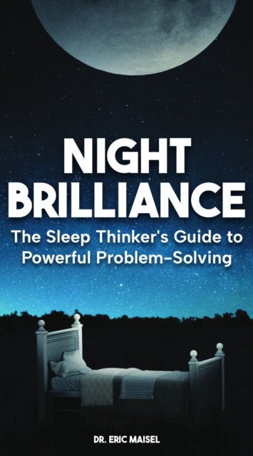 Sleep Thinker's Guide to Powerful Problem-Solving