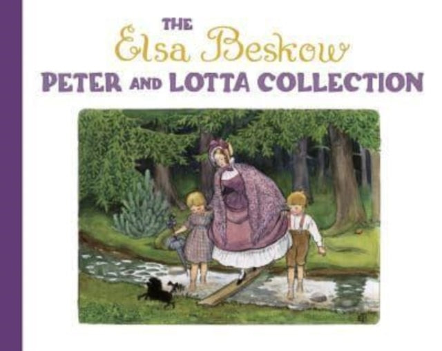 Elsa Beskow Peter and Lotta Collection