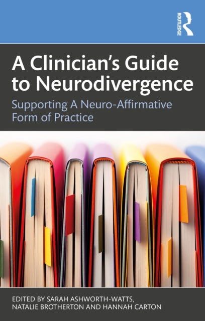 Clinician’s Guide to Neurodivergence