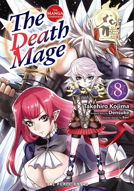 Death Mage Volume 8: The Manga Companion