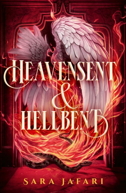 Heavensent and Hellbent