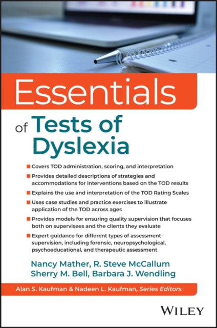 Essentials of the Tests of Dyslexia