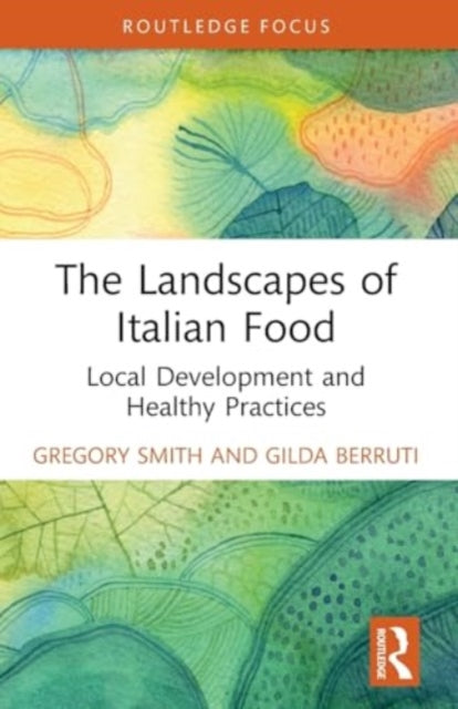 Landscapes of Italian Food