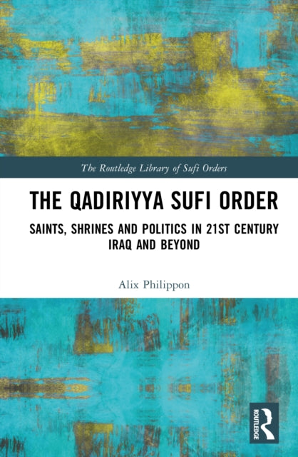 Qadiriyya Sufi Order