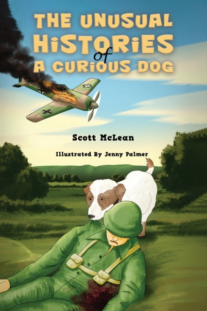 Unusual Histories of a Curious Dog