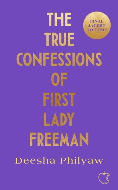 True Confessions of First Lady Freeman