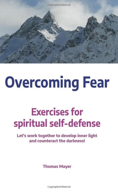 Overcoming Fear