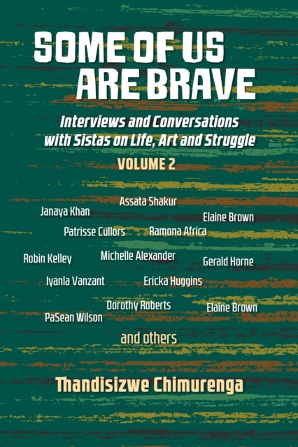 Some Of Us Are Brave (vol 2)