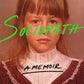 Sociopath: A Memoir